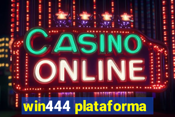 win444 plataforma